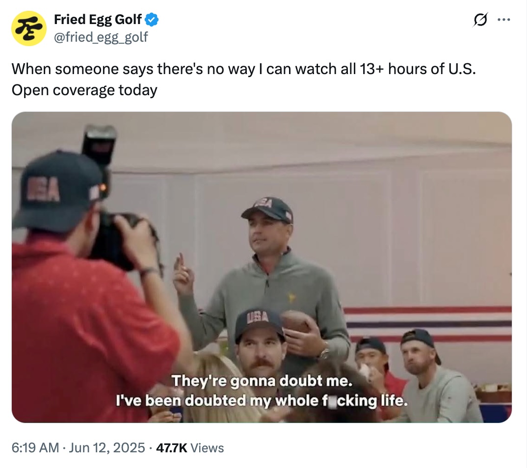 Screenshot of a Twitter post saying they will watch all 13+ hours of coverage at the 2025 US Open at Oakmont